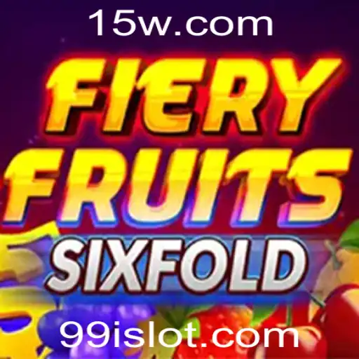Explorando FieryFruitsSixFold: Uma Nova Dimensão de Entretenimento com 99i